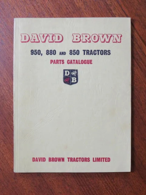 Original Parts Catalogue David Brown 950, 880 and 850 Tractors (PB, 1962)