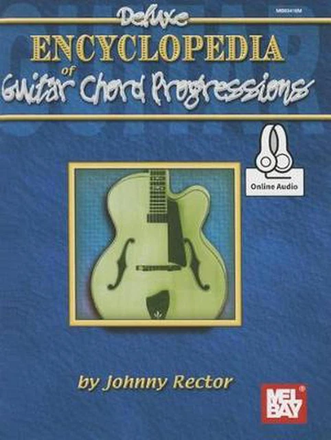 DELUXE ENCYCLOPEDIA OF Guitar Chord Progressions by Johnny Rector ...