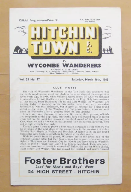 HITCHIN TOWN v WYCOMBE WANDERERS FA Amateur Cup 1962/1963 VG Condition Programme