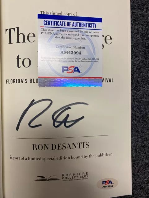 Ron DeSantis Signed " The Courage to Be Free " Book AUTO PSA COA