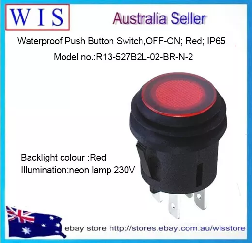 DPST Latching Red Neon Push Button 6A 250Vac IP56 RED NEON PUSH BUTTON-R13-527B2