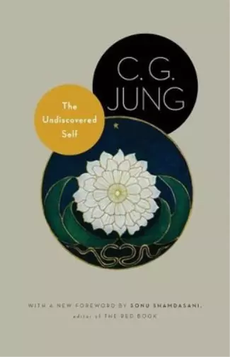 C. G. Jung The Undiscovered Self (Poche) Bollingen Series