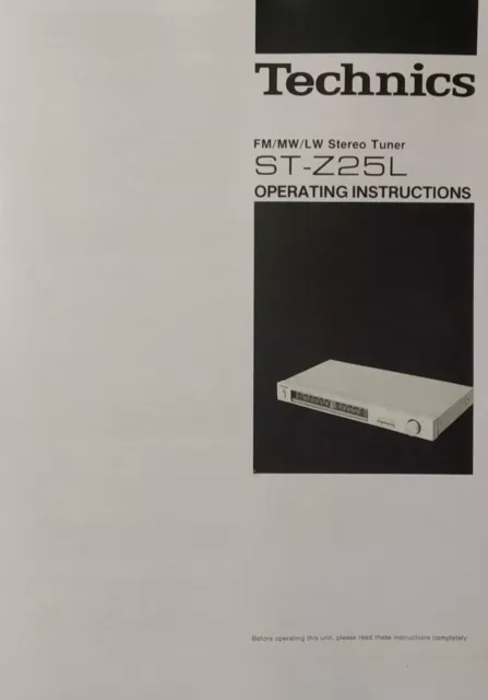 Technics ST-Z25L - FM MW LW Radio Tuner - Operating Instruction - USER MANUAL