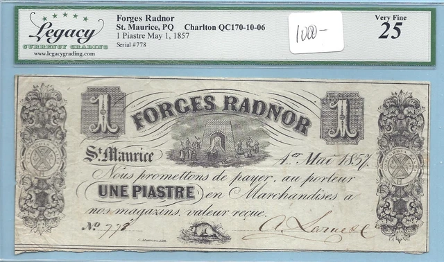 Rare Forges Radnor Merchant Note, St. Maurice, 1 Piastre, 1857, Fully Issued!
