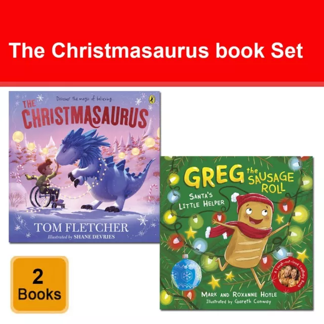The Christmasaurus Tom Fletcher, Greg the Sausage Roll 2 Books Collection Set