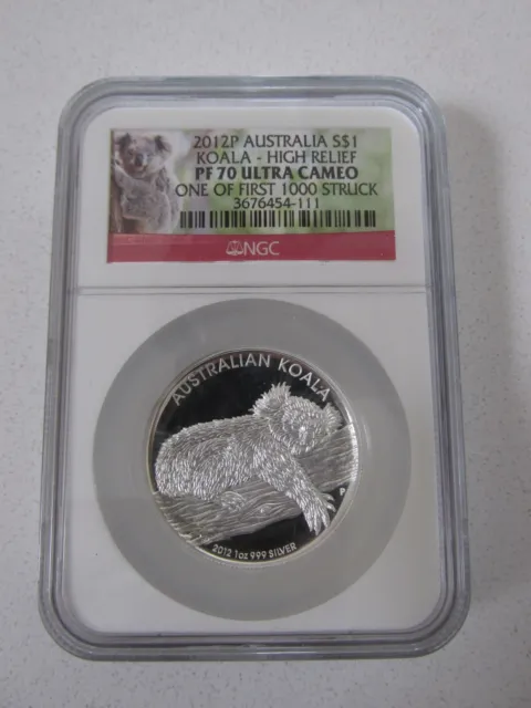 2012P Australia S$1 Koala..High Relief NGC PF 70 Ultra Cameo "1 of 1st 1000"