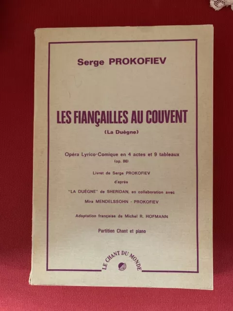 Partition opéra Prokofiev Les fiançailles au couvent (piano-chant russe français