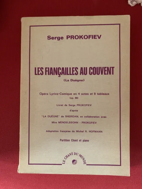 Partition opéra Prokofiev Les fiançailles au couvent (piano-chant russe français