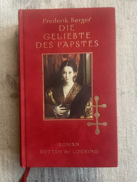 Die Geliebte des Papstes von Berger, Frederik | Buch | Zustand sehr gut