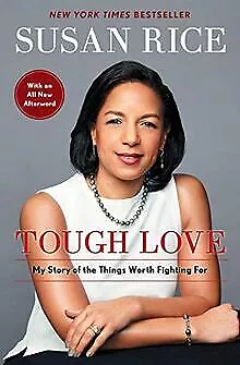 Tough Love: My Story of the Things Worth Fighting For de R... | Livre | état bon