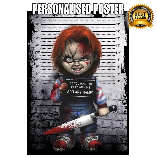 Personalised Chucky Poster A3 Size -Add any Name-Best gift