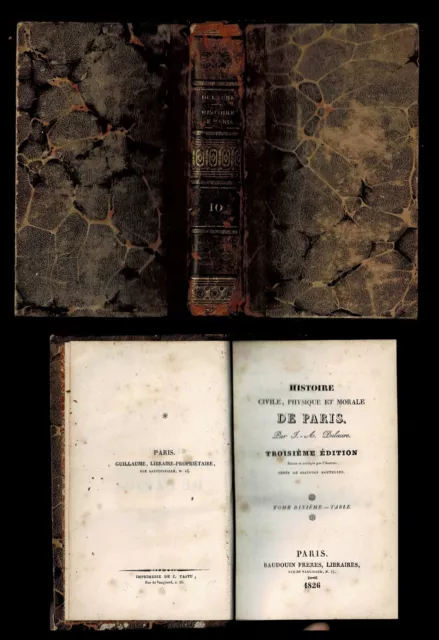 Histoire civile, physique et morale de Paris Dulaure 1825 tome 10 table