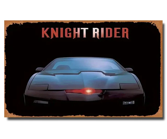 Knight Rider Sign KNIGHT RIDER KITT Vintage Style Sign Cult Classic 1980s TV Series £4.99 ...