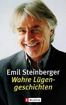Wahre Lügengeschichten von Steinberger, Emil | Buch | Zustand sehr gut