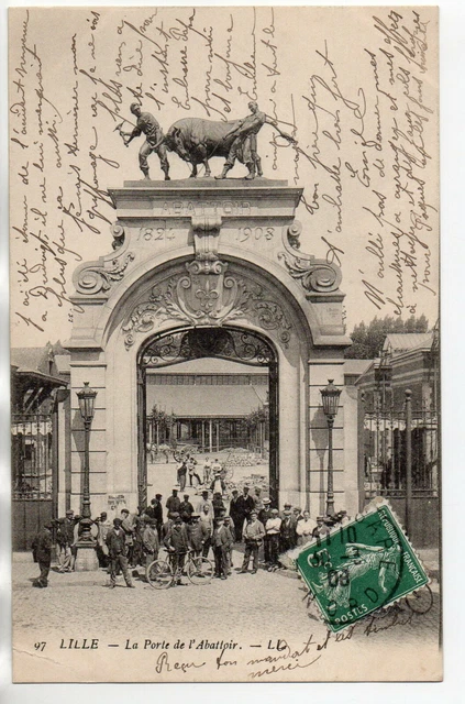 LILLE - Nord - CPA 59 - l' entrée des Abattoirs - la porte