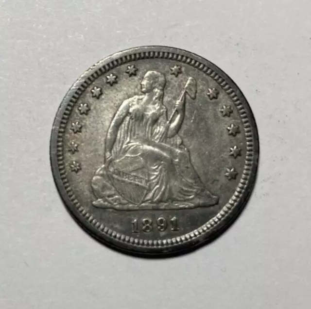 1891 Seated Liberty Quarter Choice XF+ Last Year