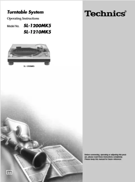 Technics Turntable SL-1200MK5 - SL-1210MK5 Operating Instruction -  USER MANUAL