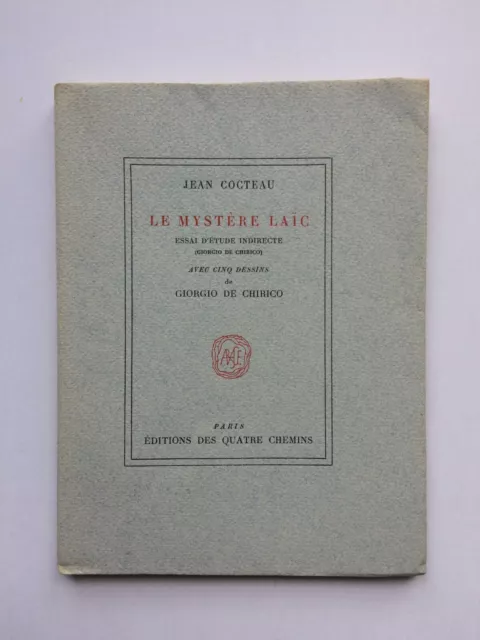 COCTEAU " Le mystère laïc : essai d'étude indirecte (CHIRICO) " E.O. NUM. 1928