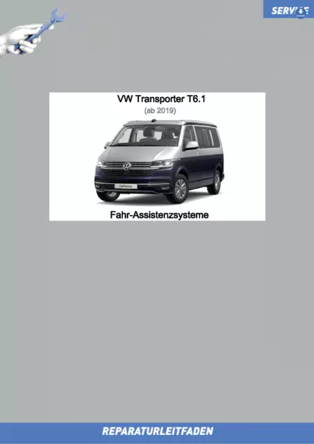 VW Transporter T6.1 (19>) Reparaturanleitung Fahr-Assistenzsysteme eBook