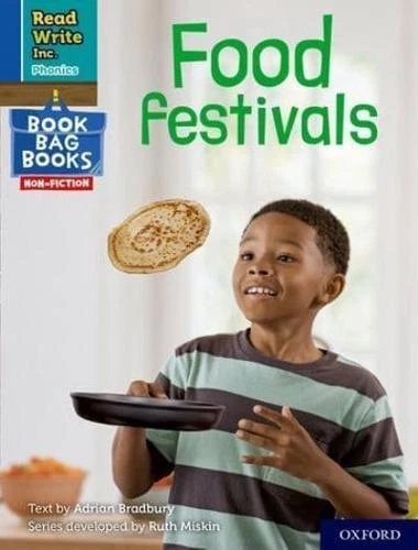 READ WRITE INC. Phonics: Blue Set 6 NF Book Bag Book 7 Food Festivals ...