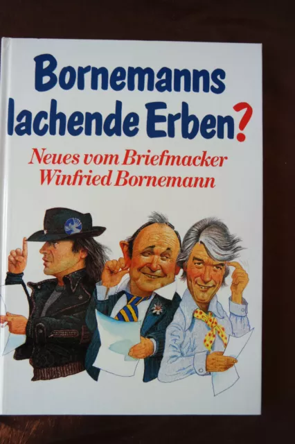 Bornemanns lachende Erben?  Neues vom Briefmacker W. Bornemann