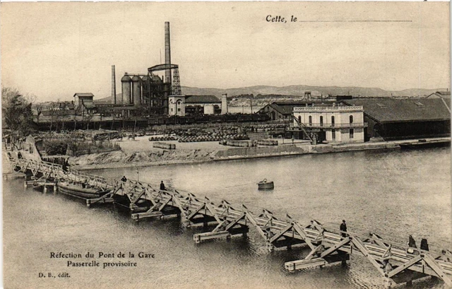 CPA AK CETTE - Réfection du Pont de la Gare - Passerelle provisoire ...