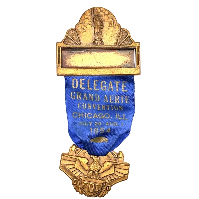 Foe 1954 FOE FRATERNAL Order of Eagles Convention Delegate Chicago Medal ...