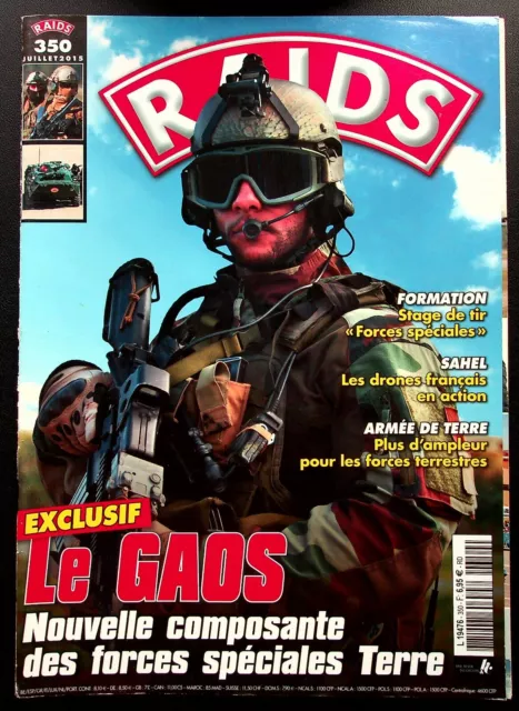 Raids N° 350 / Le Gaos - Stage De Tir " Forces Speciales " - Drones Francais