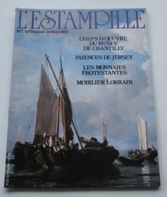 Revue d'art L'ESTAMPILLE 137 1981 Musée de Chantilly FAËNCES JERSEY Mob Lorrain