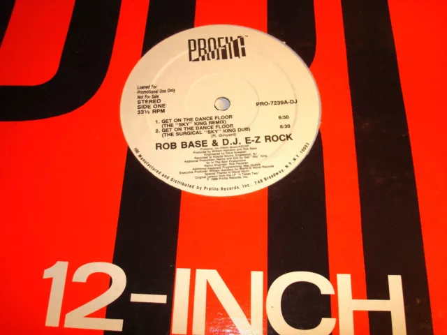 Rob Base & Dj. E-Z Rock-Get On The Dance Floor X4+/Profile Pro-7239A-D Nm/Vg 12"