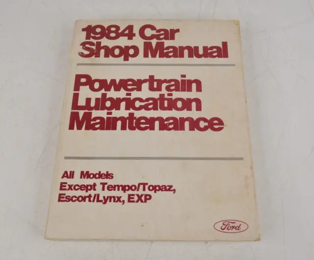 1984 Ford Lincoln Mercury Shop Repair Manual Powertrain Engine Transmission Book