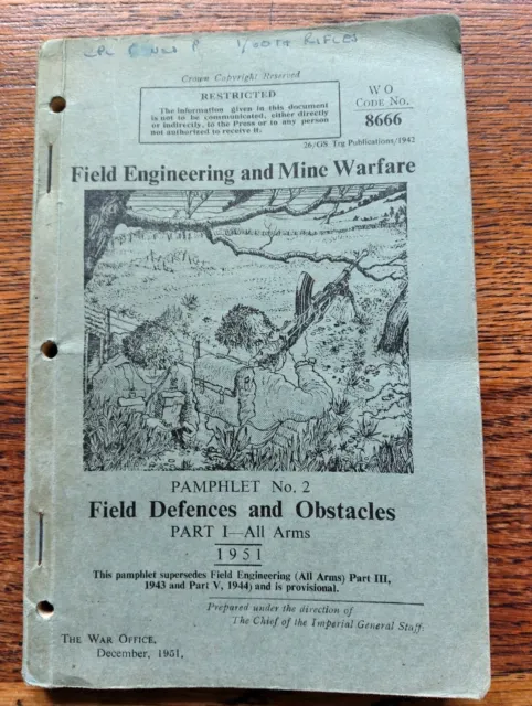 Field Engineering And Mine Warfare - Field Defences And Obstacles 1951
