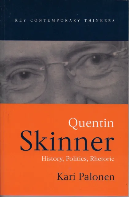 Kari Palonen - Quentin Skinner - paperback - 2003 - NEW - UNREAD - UK FREEPOST