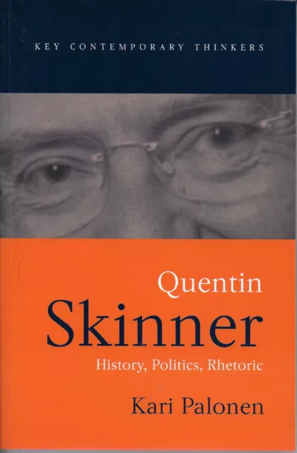 Kari Palonen - Quentin Skinner - paperback - 2003 - NEW - UNREAD - UK FREEPOST