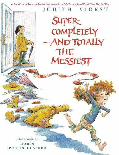 SUPER-COMPLETELY AND TOTALLY the Messiest par Viorst, Judith, livre de ...