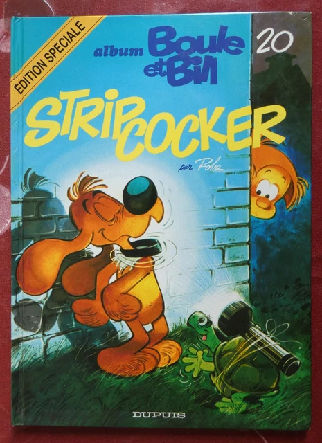 ROMBALDI TOUT ROBA BOULE ET BILL. RAS LE BILL - BILL NOM D UN CHIEN