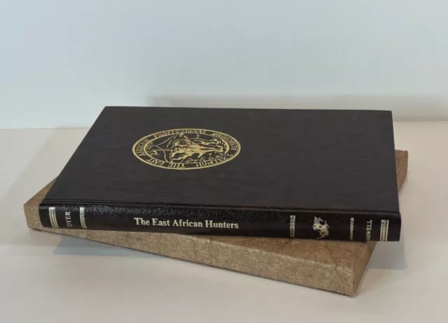 The East African Hunters Anthony Dyer, 1979 Signed Limited Edition, AMWELL Press