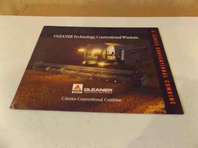 Agco Gleaner  C  Series  Conventional  Combines . Lit # Gl01511  (03) 10