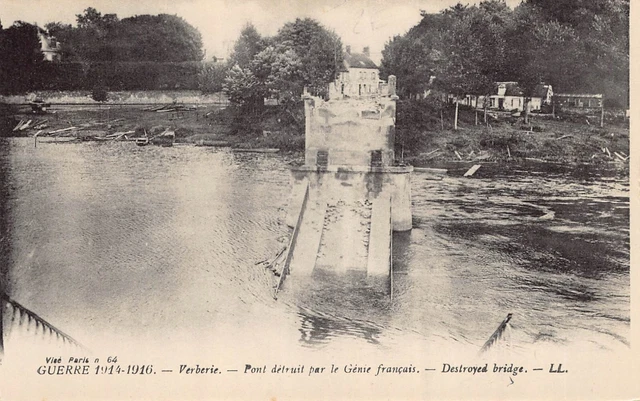 CPA Dept 60 Oise - Verberie Pont Destroyed by French Genie