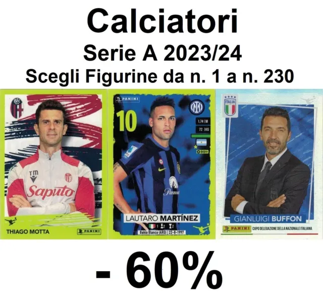 Panini Calciatori Serie A 2023-24 Figurine a scelta da n. 1 a n. 230