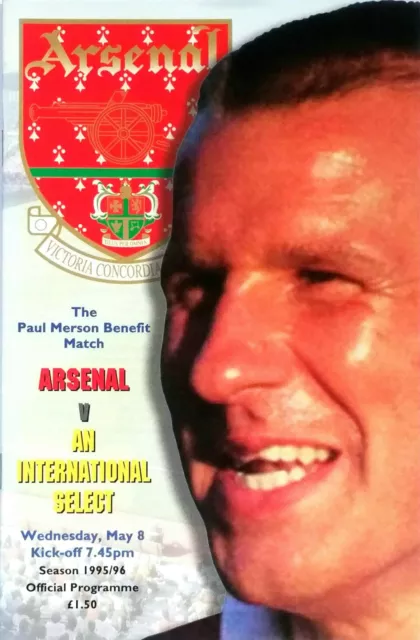 The Paul Merson Benefit /Testimonial Arsenal v International Select 8/5/1996