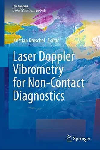 Laser Doppler Vibrometry for Non-Contact Diagnostics  Bioanalysis