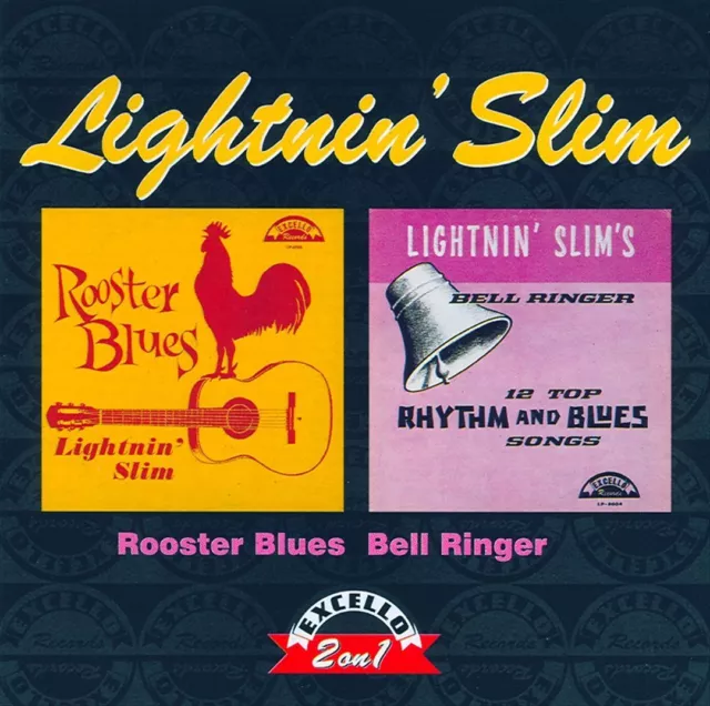 Lightnin' Slim - Rooster Blues/Bell Ringer New Cd