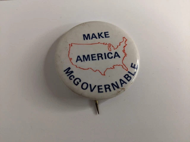 Vintage Make America McGovernable pin back button pinback 1972 1.5"
