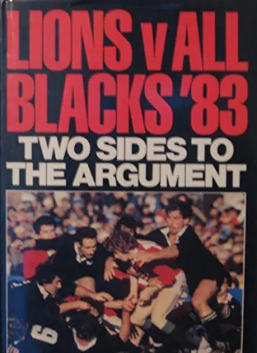 Lions Versus All Blacks, '83: Two Sides to the Argument