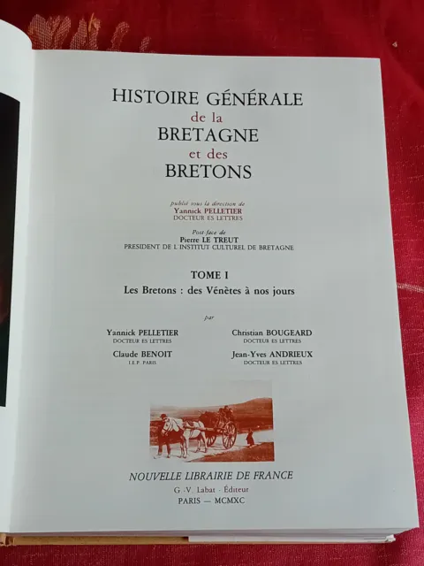 Histoire Générale de la Bretagne et des Bretons, 2 tomes PELLETIER 1990 NLF 3
