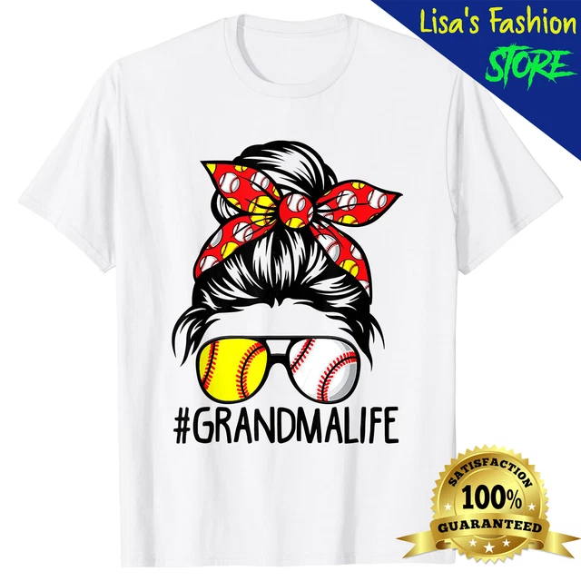 Dy Messy Bun Mothers Day Softball Baseball Grandma Life Unisex T-Shirt
