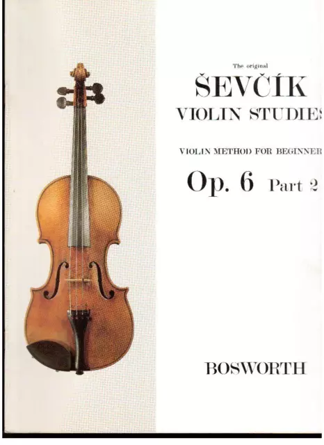 Sevcik : Etudes Pour Violon op.6 Article 2 - Bosworth