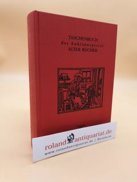 Taschenbuch der Auktionspreise alter Bücher - Band 9: Ausgabe 1983 Radtke, Fried