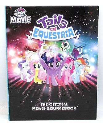 Tails of Equestria NJD440310 The Official Movie Sourcebook (Book) My Little Pony